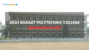 Desh Bhagat Polytechnic College, Dhuri - Admission, Ranking, Courses, Facilities, Fee Structure, Website, 2023-24