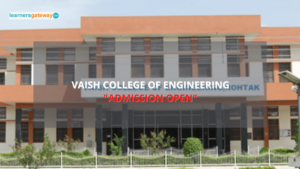Vaish College of Engineering, Rohtak - Admission, Ranking, Courses, Facilities, Fee Structure, Website, 2023-24