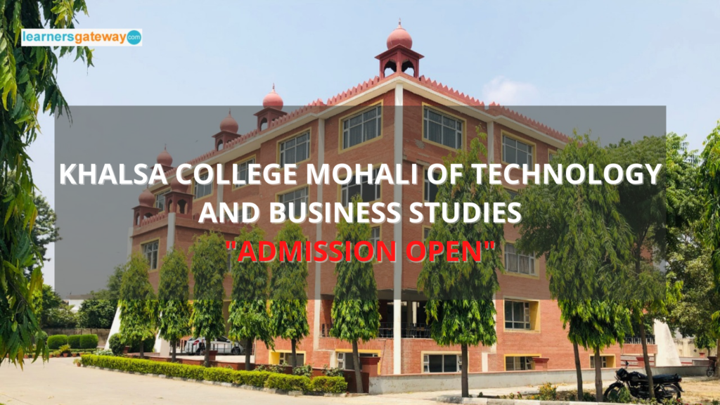 Khalsa College Mohali of Technology and Business Studies, Mohali