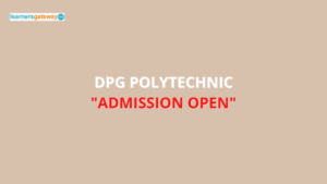 DPG Polytechnic, Gurgaon - Admission, Ranking, Courses, Facilities, Fee Structure, Website, 2024-25
