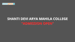Shanti Devi Arya Mahila College, Dinanagar - Admission, Ranking, Courses, Facilities, Fee Structure, Website, 2024-25