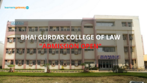 Bhai Gurdas College of Law, Sangrur - Admission, Ranking, Courses, Facilities, Fee Structure, Website, 2024-25