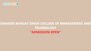 Shaheed Bhagat Singh College of Management and Technology, Faridabad - Admission, Ranking, Courses, Facilities, Fee Structure, Website, 2024-25