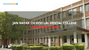 Jan Nayak Ch Devi Lal Dental College, Barnala - Admission, Ranking, Courses, Facilities, Fee Structure, Website, 2023-24