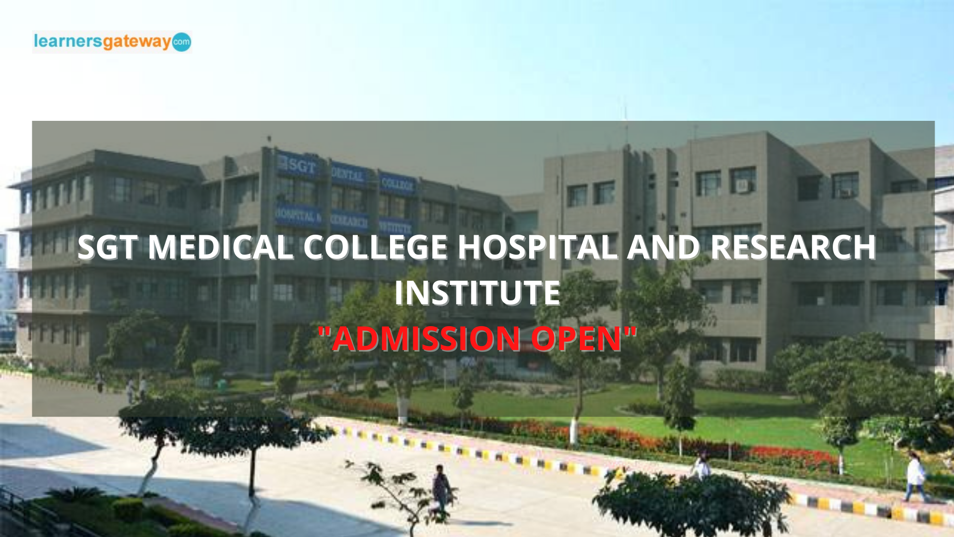 Sgt Medical College Hospital And Research Institute Gurgaon