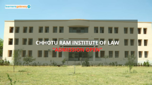 Chhotu Ram Institute of Law, Rohtak - Admission, Ranking, Courses, Facilities, Fee Structure, Website, 2023-24