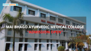 Mai Bhago Ayurvedic Medical College, Ferozepur - Admission, Ranking, Courses, Facilities, Fee Structure, Website, 2023-24