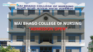 Mai Bhago College of Nursing, Abohar - Admission, Ranking, Courses, Facilities, Fee Structure, Website, 2024-25