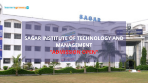 Sagar Institute of Technology and Management, Barabanki - Admission, Ranking, Courses, Facilities, Fee Structure, Website, 2023-24