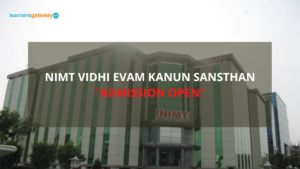 NIMT Vidhi Evam Kanun Sansthan, Greater Noida - Admission, Ranking, Courses, Facilities, Fee Structure, Website, 2024-25