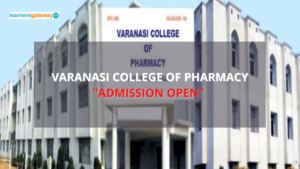 Varanasi College of Pharmacy, Varanasi - Admission, Ranking, Courses, Facilities, Fee Structure, Website, 2024-25