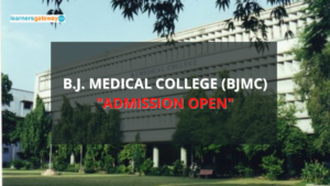B.J. Medical College (BJMC), Ahmedabad - Admission, Ranking, Courses, Facilities, Fee Structure, Website, 2024-25