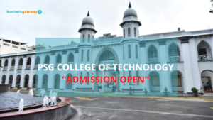 PSG College of Technology, Coimbatore - Admission, Ranking, Courses, Facilities, Fee Structure, Website, 2024-25