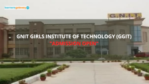 GNIT Girls Institute of Technology (GGIT), Greater Noida - Admission, Ranking, Courses, Facilities, Fee Structure, Website, 2024-25