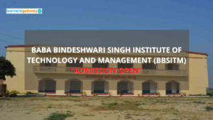 Baba Bindeshwari Singh Institute of Technology and Management (BBSITM), Varanasi - Admission, Ranking, Courses, Facilities, Fee Structure, Website, 2023-24