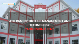 Shri Ram Instiute of Management and Technology, Muzaffarnagar - Admission, Ranking, Courses, Facilities, Fee Structure, Website, 2024-25