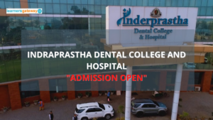 Indraprastha Dental College and Hospital, Ghaziabad - Admission, Ranking, Courses, Facilities, Fee Structure, Website, 2024-25