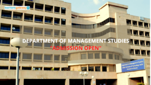 Department of Management Studies, Delhi - Admission, Ranking, Courses, Facilities, Fee Structure, Website, 2023-24