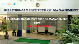 Bharathidasan Institute of Management (BIM), Tiruchirappalli - Admission, Ranking, Courses, Facilities, Fee Structure, Website, 2024-25
