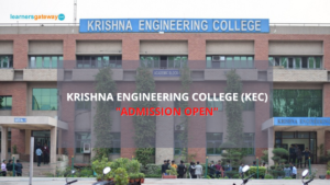Krishna Engineering College (KEC), Ghaziabad - Admission, Ranking, Courses, Facilities, Fee Structure, Website, 2023-24