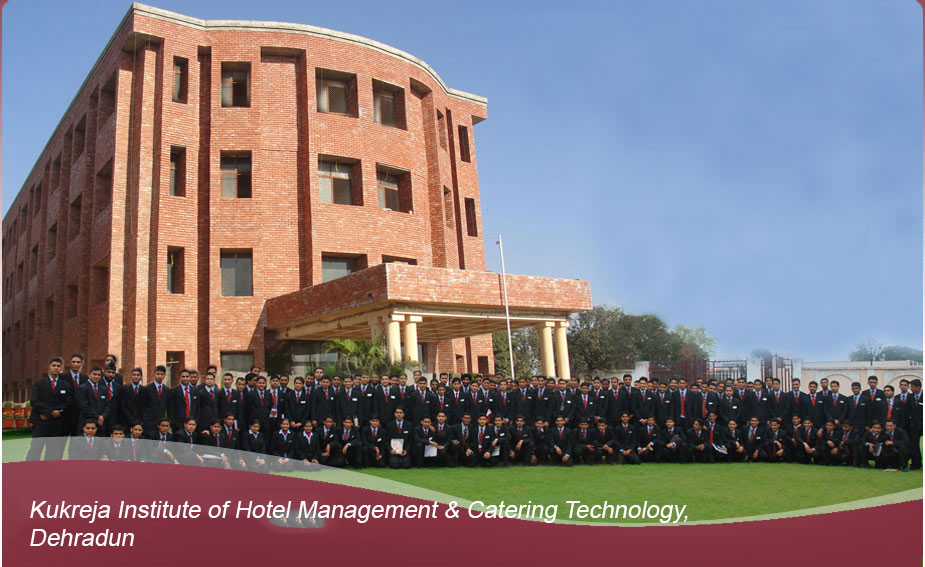 Kukreja Institute of Hotel Management & Catering Technology, Dehradun - Admission, Courses, Fee Structure