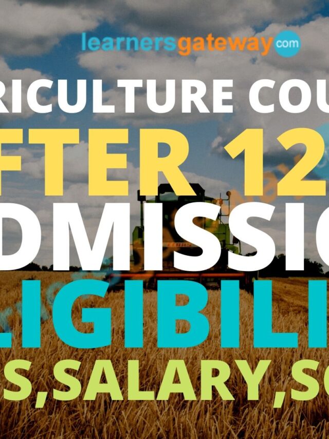 Agriculture Courses After 12th