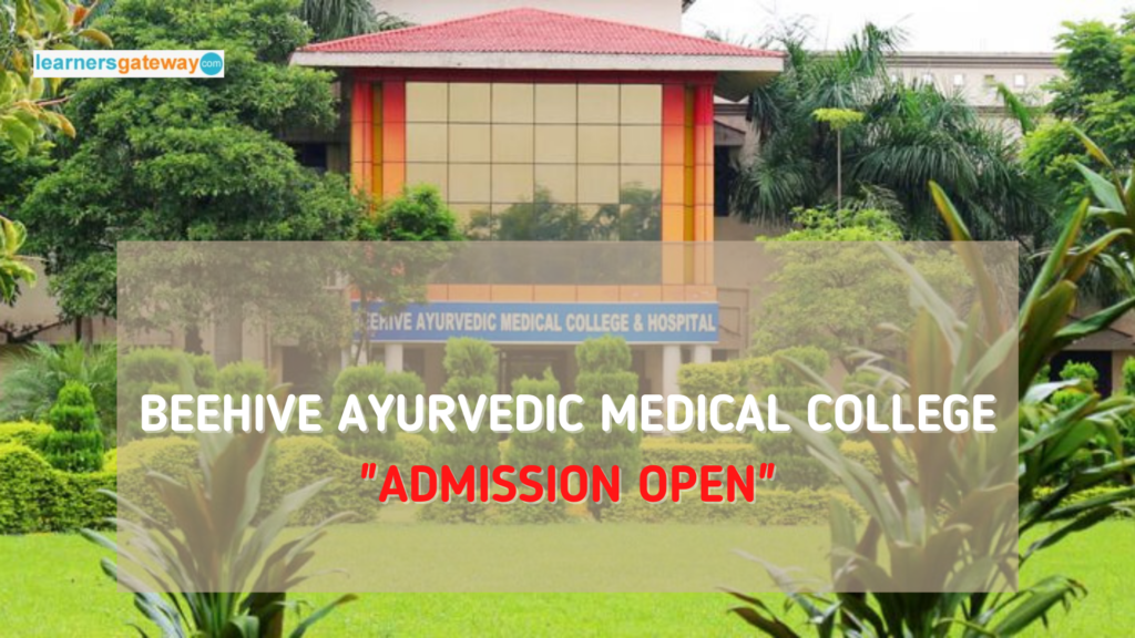 Beehive Ayurvedic Medical College, Dehradun - Admission 2024, Courses & Fee Structure