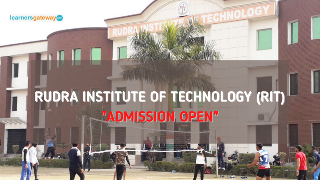 Rudra Institute of Technology (RIT), Meerut - Admission, Ranking, Courses, Facilities, Fee Structure, Website, 2024-25