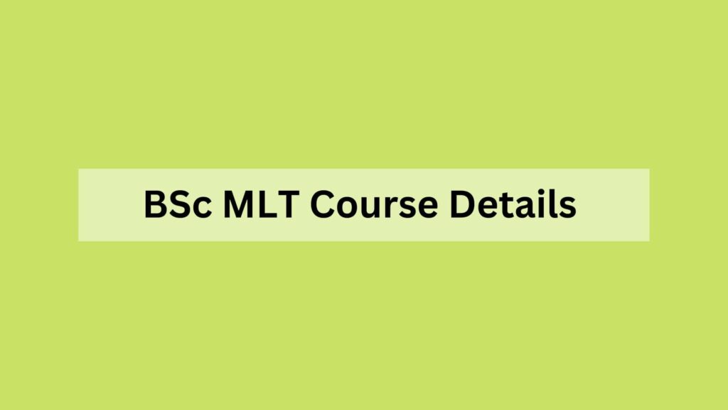 BSc MLT Course