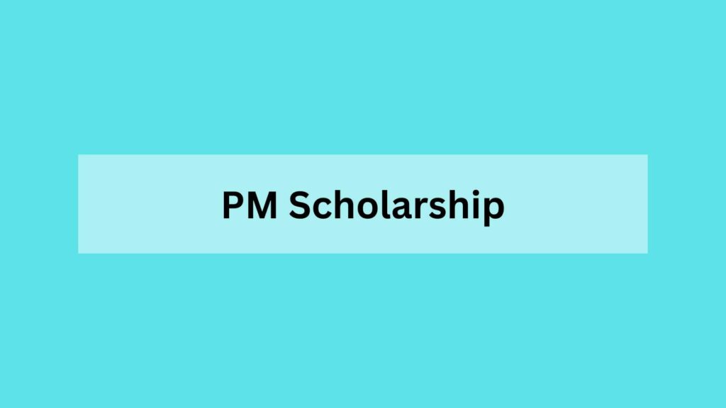 PM Scholarship 2024