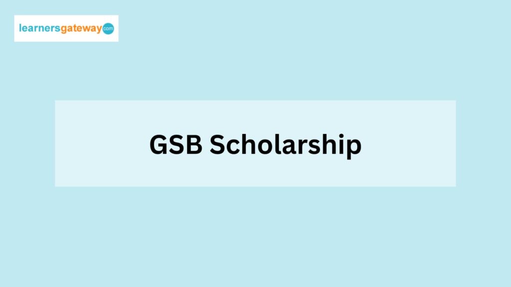 GSB Scholarship