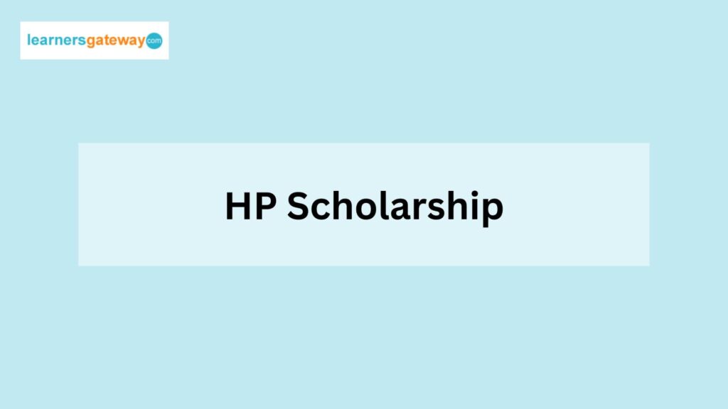 HP Scholarship