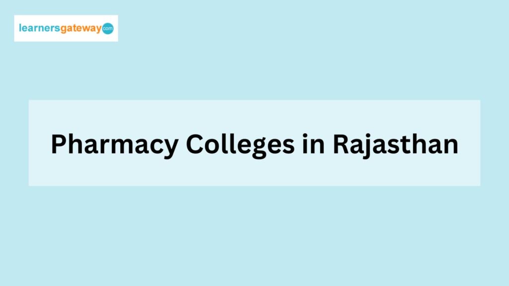 Pharmacy Colleges in Rajasthan